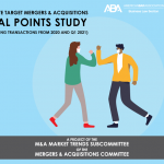Announcing the ABA’s 2021 Private Target Mergers & Acquisitions Deal Points Study